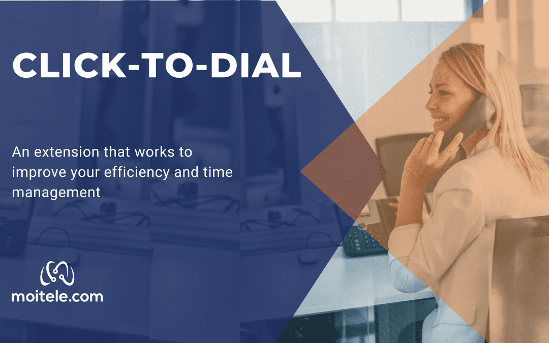 Features of Moitele’s click-to-dial extension