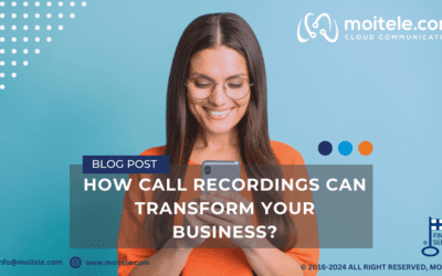 How Call Recordings Can Transform Your Business: A Beginner’s Guide by Moitele
