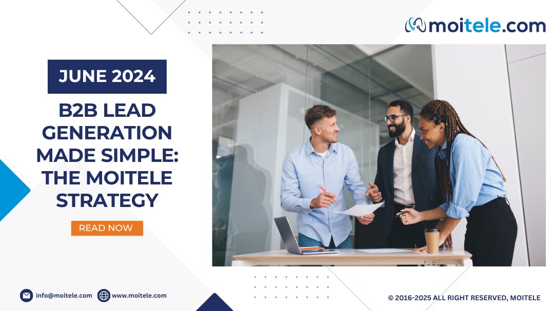 How to Succeed in B2B Business Lead Generation